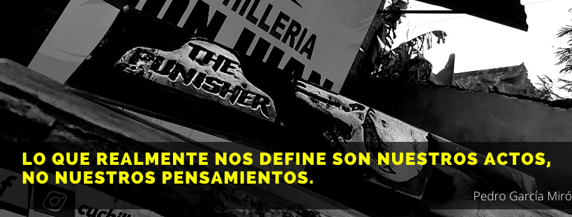 Lo que realmente nos define son nuestros actos, no nuestros pensamientos.